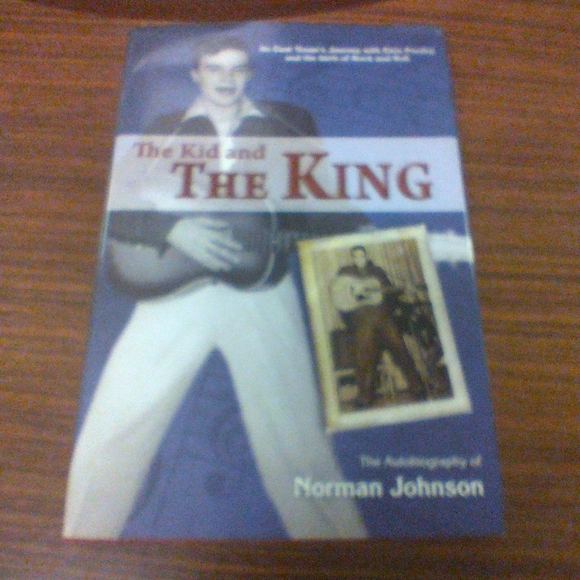 The Kid & The King: Autobiography of Norman Johnson Music Elvis Presley - Picture 1 of 2
